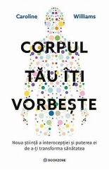 Corpul tau iti vorbeste Corpul tau iti vorbeste